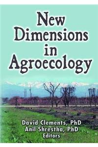 New Dimensions in Agroecology