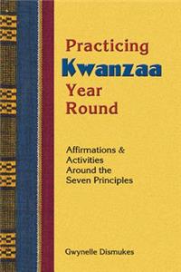 Practicing Kwanzaa Year Round