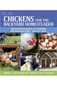Chickens for the Backyard Homesteader