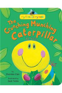 The Crunching Munching Caterpillar
