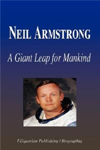 Neil Armstrong - A Giant Leap for Mankind (Biography)