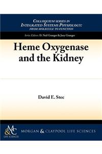 Heme Oxygenase and the Kidney