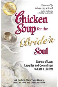 Chicken Soup for the Bride's Soul