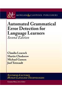 Automated Grammatical Error Detection for Language Learners