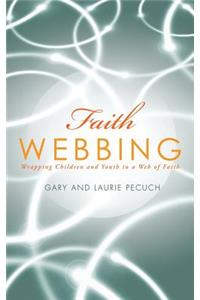 Faith Webbing