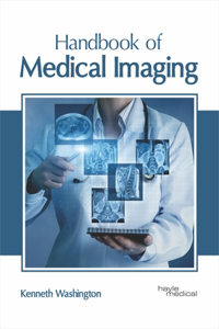 Handbook of Medical Imaging