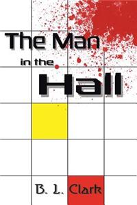 Man in the Hall