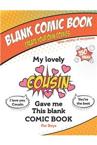 My lovely Cousin gave me this blank comic book, Awesome Birthday gift drawing & coloring book for boys
