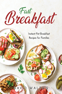 Fast Breakfast