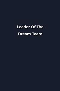 Leader Of The Dream Team