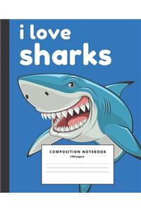 I love Sharks Notebook