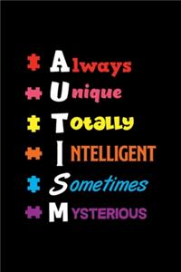 Always Unique Autism Awareness Asperger Syndrome