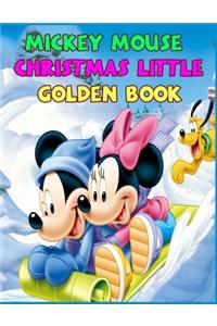 Mickey Mouse Christmas Little Golden Book