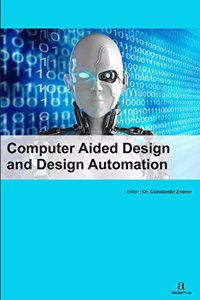 COMPUTER AIDED DESIGN AND DESIGN AUTOMATION