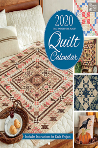 2020 That Patchwork Place Quilt Calendar