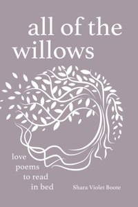 All of the Willows