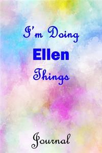 I'm Doing Ellen Things Journal