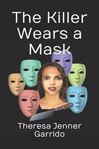 Killer Wears a Mask