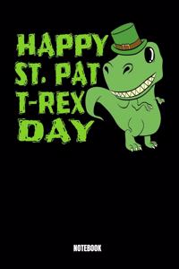 Happy St. Pat T-rex Day Notebook