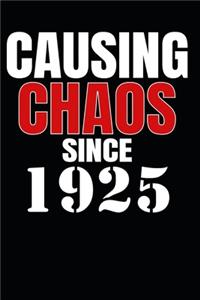 Causing Chaos Since 1925
