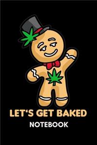 Let's Get Baked - Notebook