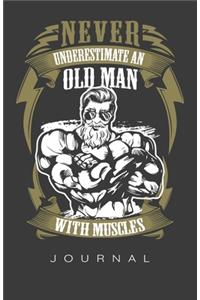 Old Man With Muscles Journal