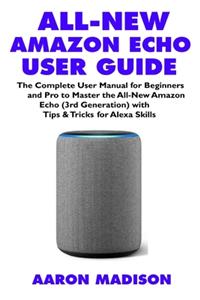All-New Amazon Echo User Guide