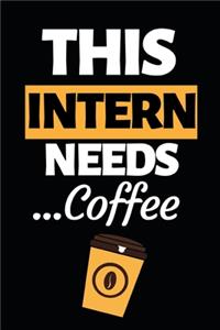 This Intern Need Coffee