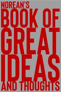 Norean's Book of Great Ideas and Thoughts