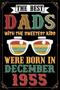 The Best Dads With The Sweetest Kids Were Born In December 1955