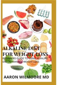 Alkaline Diet for Weight Loss