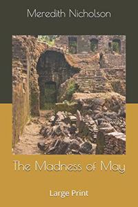 The Madness of May