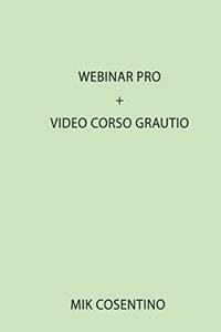 Webinar pro + video corso gratuito