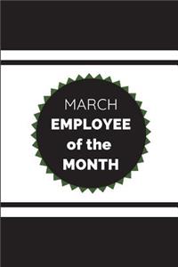 March Employee of the Month