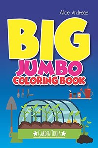 Big Jumbo Coloring Book Garden