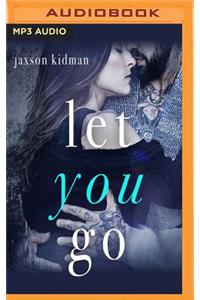 Let You Go