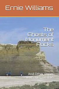 The Ghosts of Monument Rocks