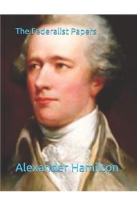 The Federalist Papers