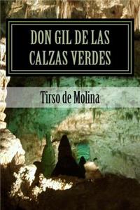 Don gil de las calzas verdes