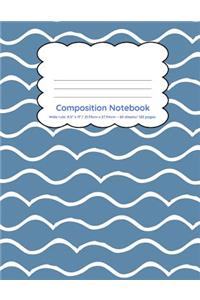 Composition Notebook Wide Ruled 120 pages