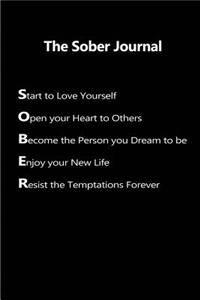The Sober Journal - Start to love yourself, Open your Heart to others,