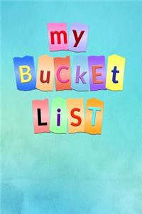My Bucket List