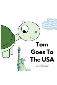Tom Goes To The USA