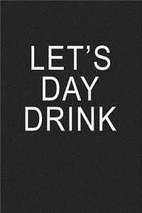 Lets Day Drink