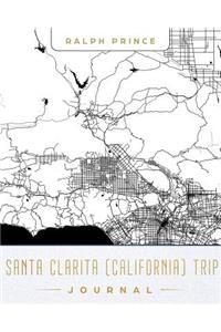 Santa Clarita (California) Trip Journal