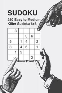 250 Easy to Medium Killer Sudoku 6x6: Sudoku puzzle book for adults