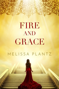 Fire and Grace