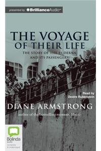 The Voyage of Their Life