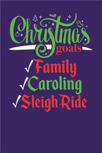 Christmas Goals Family Caroling Sleigh Ride