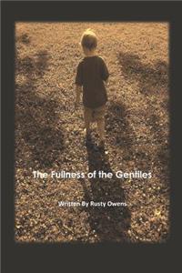 Fullness of the Gentiles